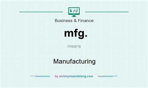 What Does Mfg Stand For Slang .